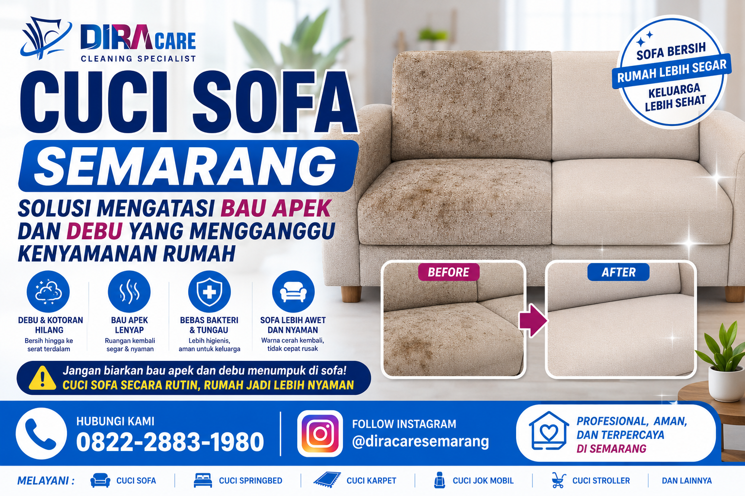 cuci sofa semarang profesional untuk menghilangkan bau apek debu dan bakteri pada sofa agar rumah kembali bersih segar dan nyaman untuk keluarga