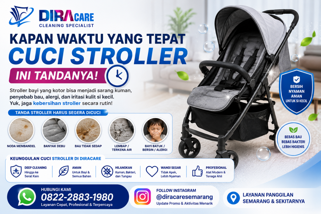 cuci stroller semarang profesional diracare untuk membersihkan stroller bayi dari debu noda bakteri dan bau agar lebih higienis