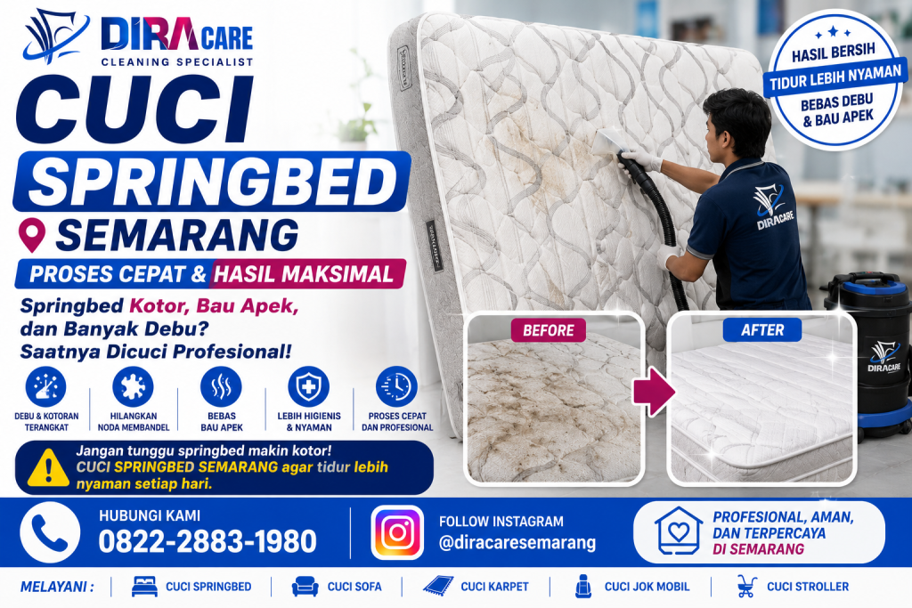 Cuci Springbed Semarang Proses Cepat dan Hasil Maksimal