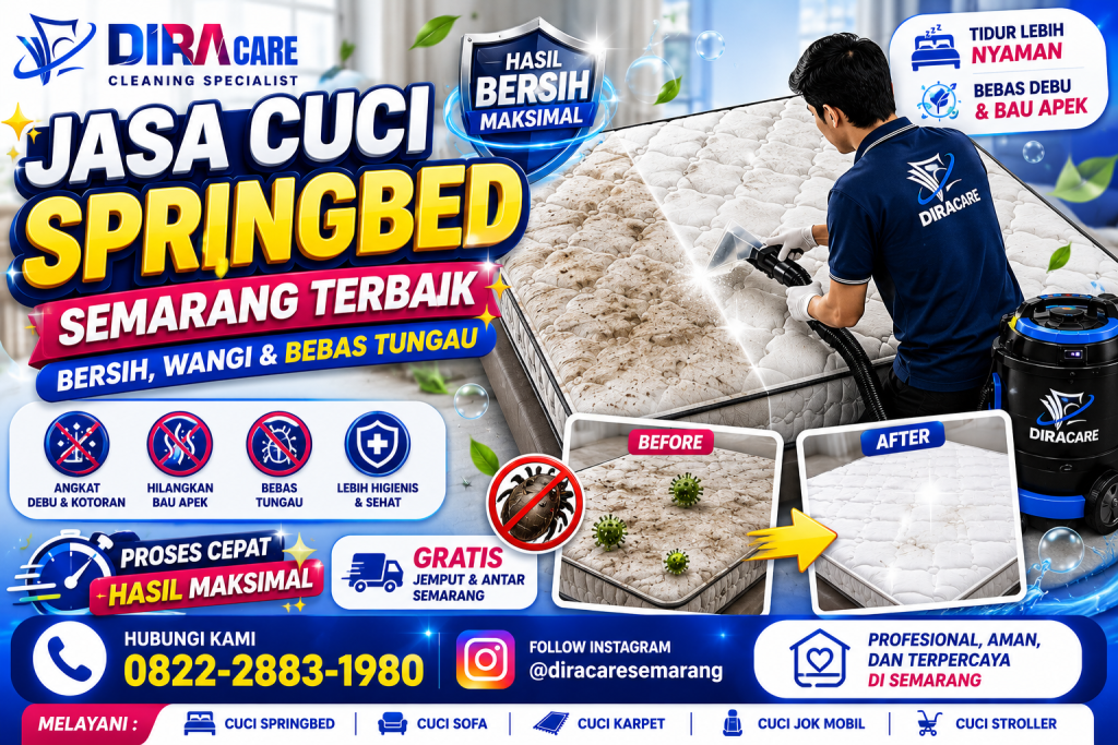 Jasa Cuci Springbed Semarang Terbaik | Bersih, Wangi & Bebas Tungau