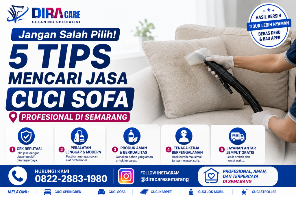 Teknisi Diracare Semarang sedang membersihkan sofa menggunakan alat ekstraksi profesional dengan informasi 5 tips memilih jasa cuci sofa terpercaya serta kontak layanan.