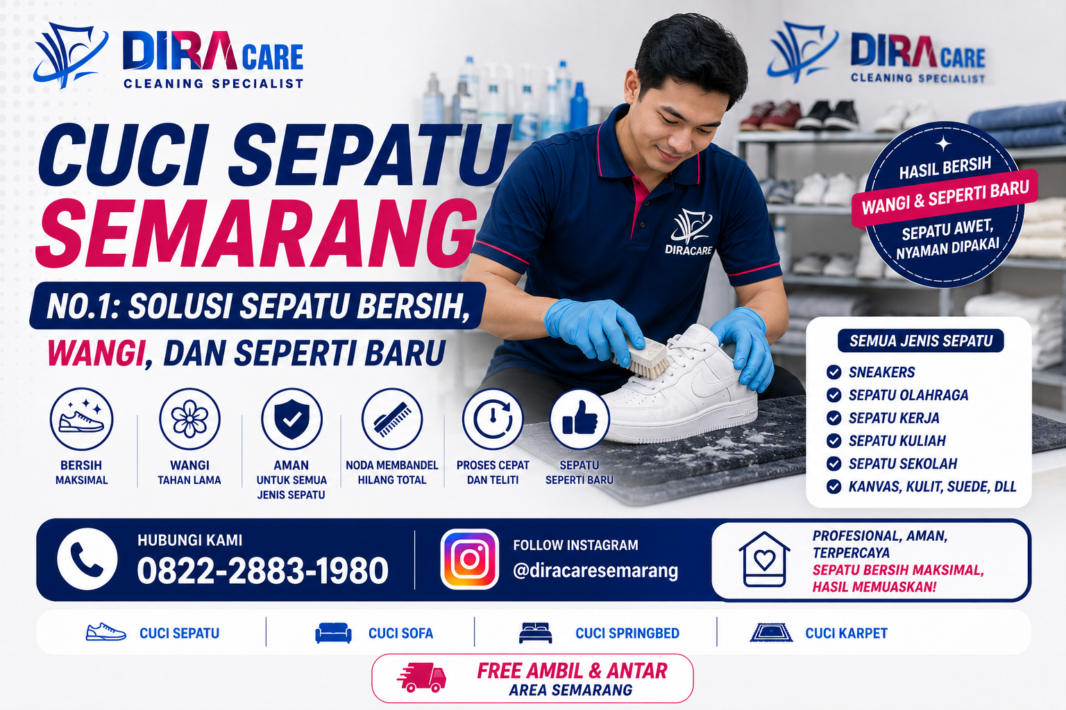 Cuci Sepatu Semarang No.1 oleh Diracare Semarang dengan layanan profesional, hasil bersih maksimal, wangi tahan lama, dan aman untuk semua jenis sepatu.
