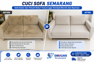 Before after cuci sofa Semarang menampilkan perbandingan sofa kotor penuh debu dan noda dengan sofa yang sudah dibersihkan sehingga terlihat lebih bersih, cerah, dan nyaman digunakan.