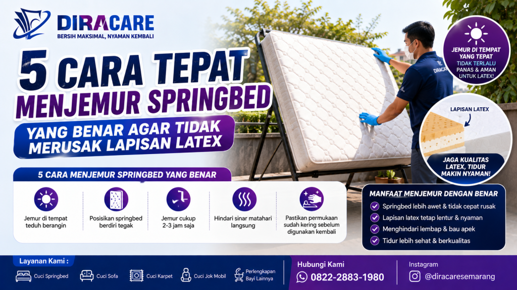 Panduan 5 cara menjemur springbed yang benar agar lapisan latex tetap awet, bersih, dan tidak mudah rusak.