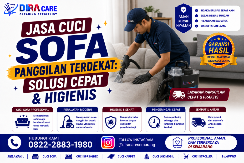 Jasa cuci sofa panggilan terdekat di Semarang