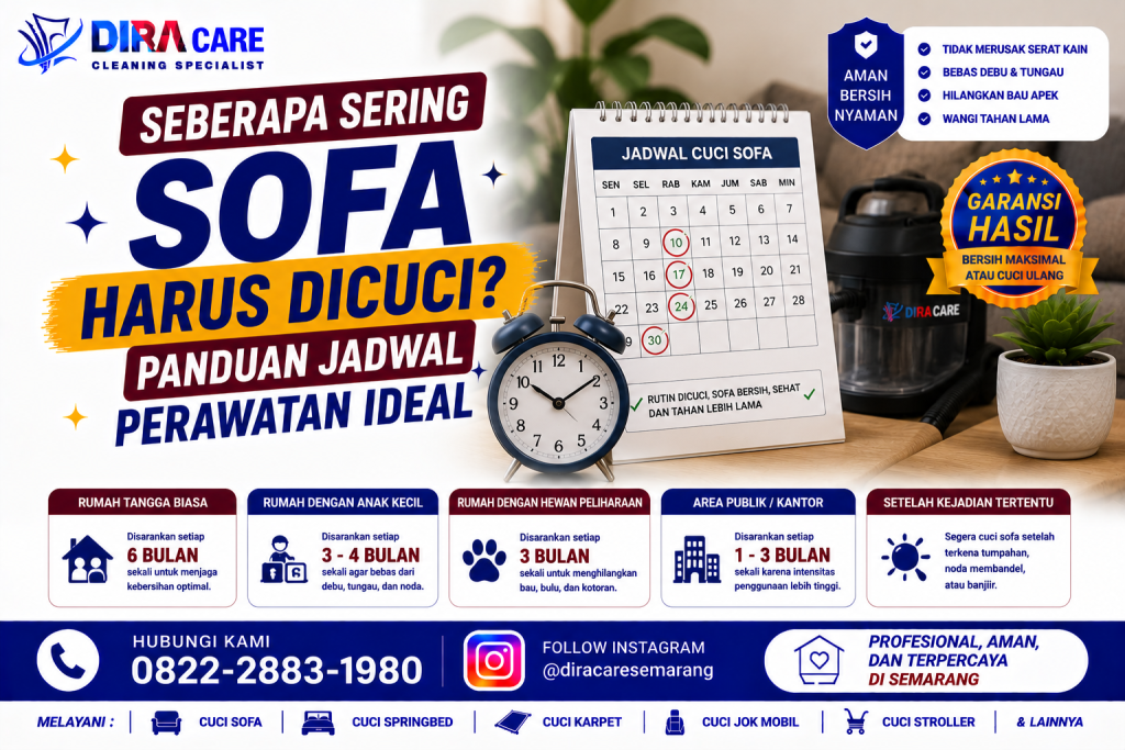 Jadwal ideal mencuci sofa secara rutin