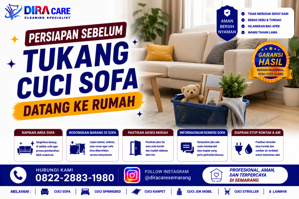 Persiapan sebelum tukang cuci sofa datang ke rumah