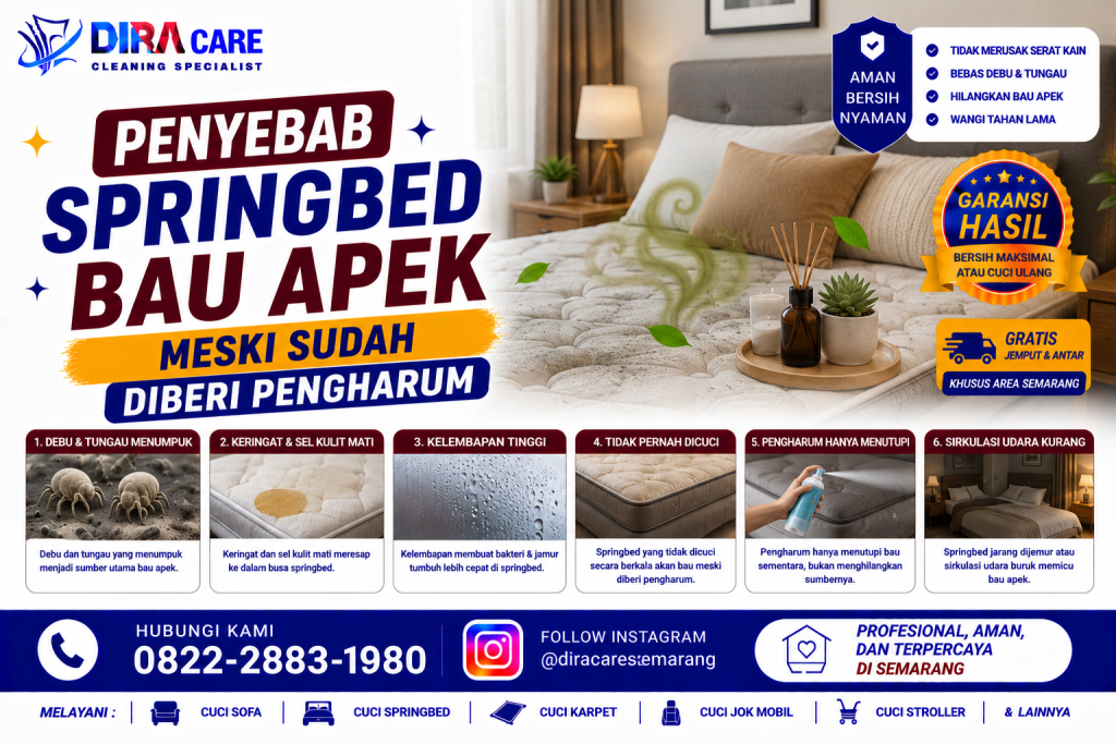 Penyebab springbed bau apek karena debu, kelembapan, dan kotoran
