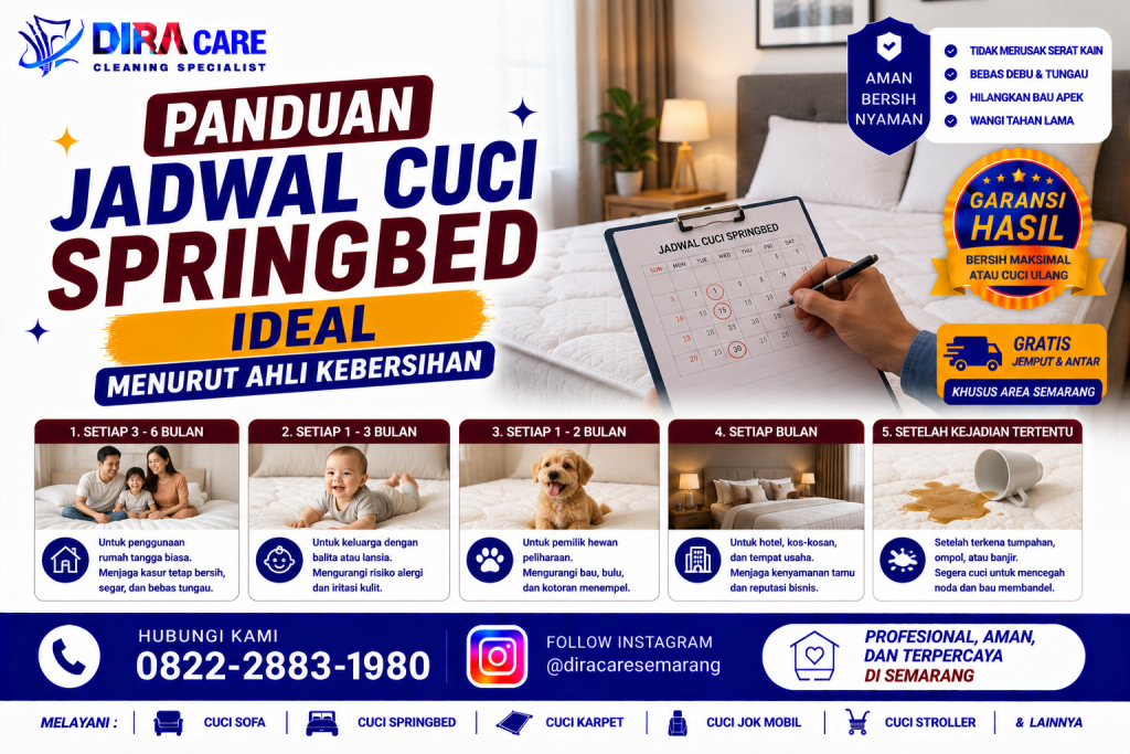 Panduan jadwal cuci springbed ideal secara rutin
