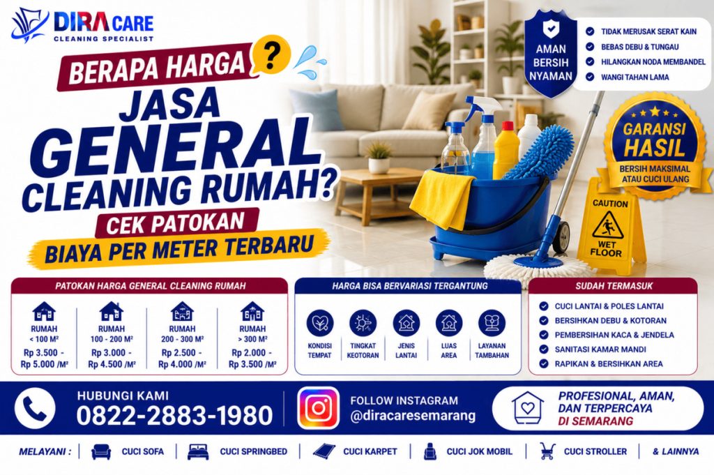 Infografis harga jasa general cleaning rumah per meter dari Diracare Semarang.
